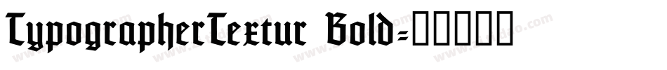 TypographerTextur Bold字体转换